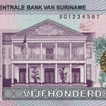Suriname circulates denominations of 200 and 500 dollars